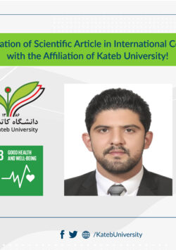 Presentation of Scientific Article in International Congress with the Affiliation of Kateb University!