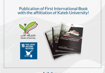Publication of the First International Book with the Affiliation of Kateb University!